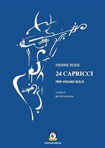 24 capricci. Per violino solo (ViolinisticaMente) von Wip Edizioni